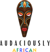 Audaciously African